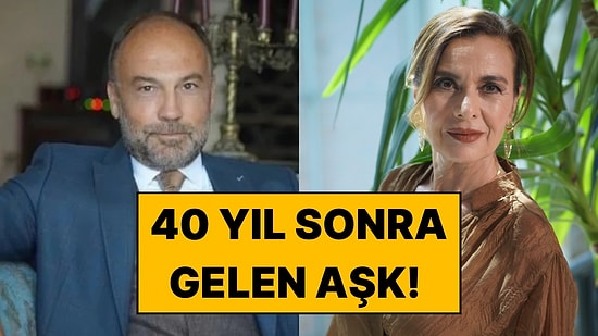 40 Yıl Sonra Gelen Aşk: Hatice Aslan ve Mehmet Günşiray’dan İtiraf Geldi