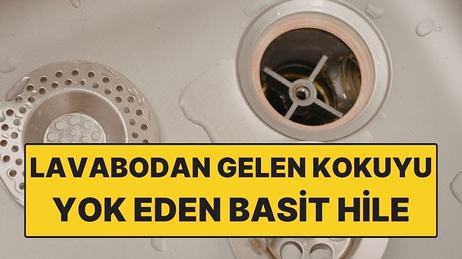 Lavabodan Gelen Kötü Kokulara Son! Temizlik Uzmanının Önerdiği 2 Basit Malzemeli Yöntem