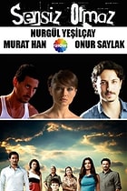 Sensiz Olmaz