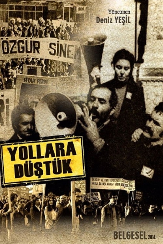 Yollara Düştük Posteri
