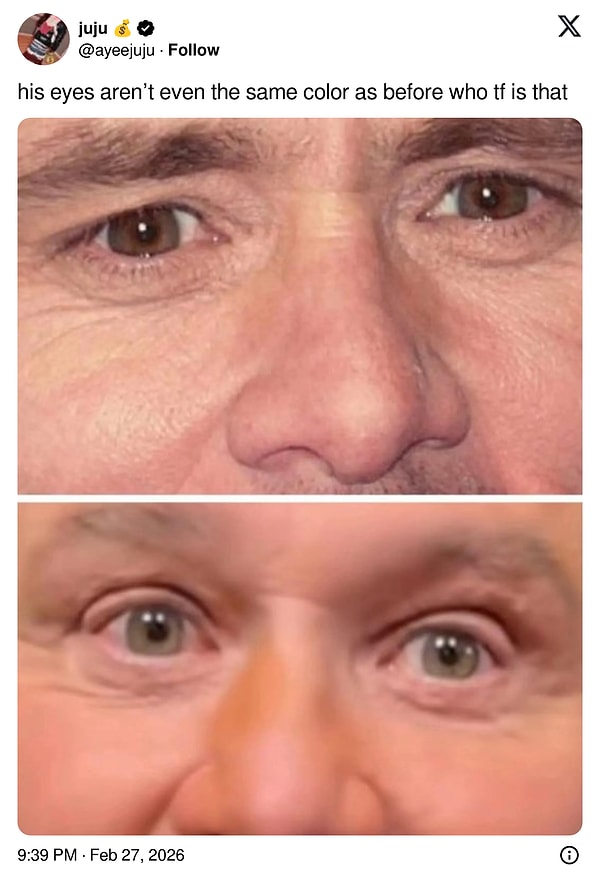 “Gözlerinin rengi bile eskisiyle aynı değil, bu kim ya?”