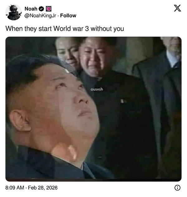 "Sen olmadan 3. Dünya Savaşı'nı başlattıklarında."