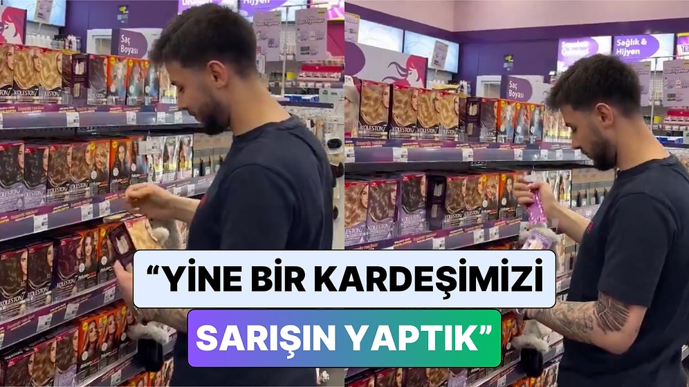 Tepki Yağdı! Bir Genç "Bir Kız Kardeşimizi Daha Sarışın Yaptık" Diyerek Boya Tüplerini Değiştirdi