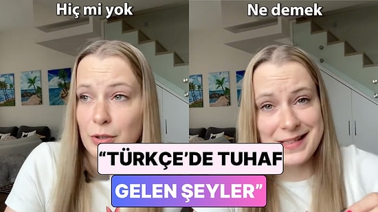 Türkiye'de Yaşayan Bir Polonyalı Türk Dilinde Kendisine Tuhaf Gelen Şeyleri Paylaştı