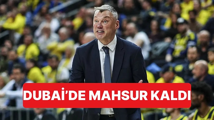 Fenerbahçe Beko Başantrenörü Saras Jasikevicius, Saldırıların Ardından Dubai'de Mahsur Kaldı