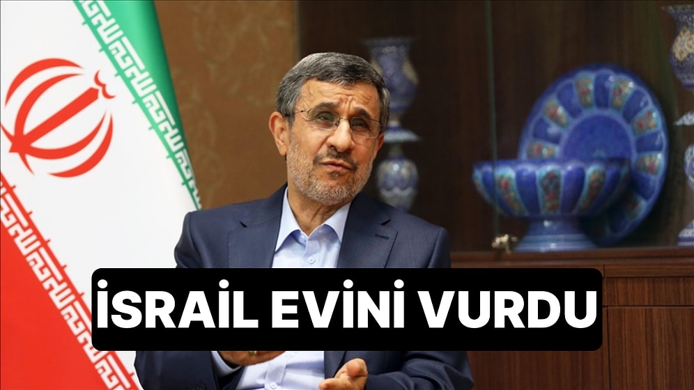 İsrail Saldırısında Ahmedinejad'ın da Evinin Vurulduğu Öğrenildi: Saldırıda Hayatını Kaybetti