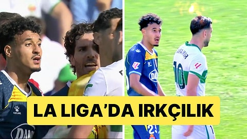 La Liga'da Irkçılık Sebebiyle Bir Maça Ara Verildi: Olaylı Maçta Irkçılık Şoku