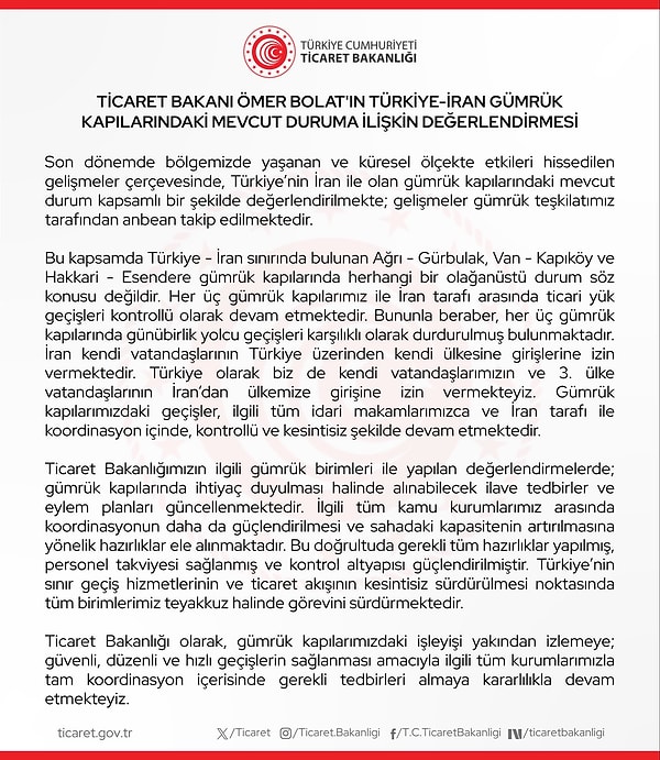 Ticaret Bakanı Ömer Bolat’ın açıklaması şu şekilde: