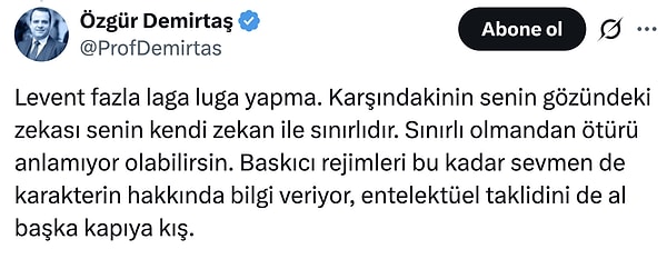 Özgür Demirtaş'tan yanıt gecikmedi.
