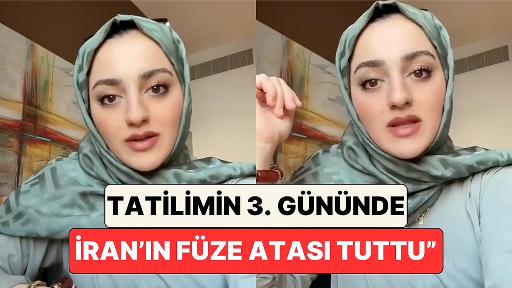 Dubai'de Tatil Yapan Bir Kadın Tatilinin 3. Gününde Çıkan Savaş Sebebiyle Ülkede Mahsur Kaldı
