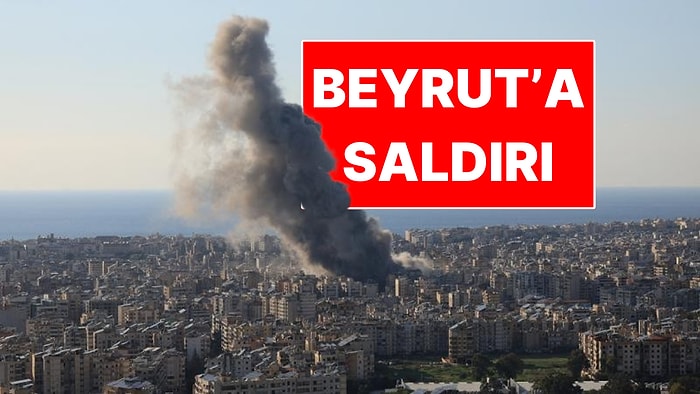 Lübnan'ın Başkentinde Patlama: İsrail Beyrut'a Yoğun Hava Saldırısına Başladı