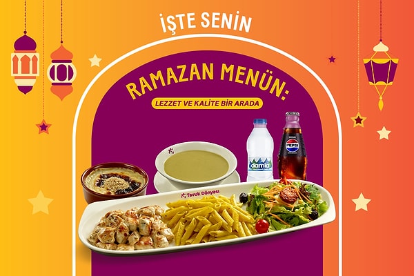 Ramazan’da da iyi yemeğin adresi Tavuk Dünyası!