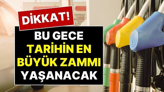 Araç Sahiplerinin Dikkatine! Motorin ve Benzinde Cumhuriyet Tarihinin En Büyük Zammı İçin Tarih Belli Oldu