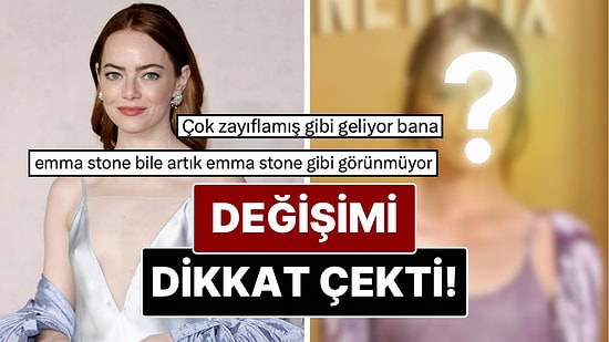 Emma Stone’un Son Hali Kafaları Karıştırdı!