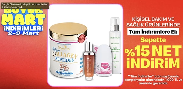 Bakım rutininizi güncelleyin: Sağlık ve kişisel bakımda NET %15 indirim!