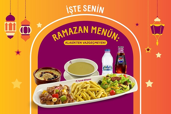 Ramazan’da da iyi yemeğin adresi Tavuk Dünyası!