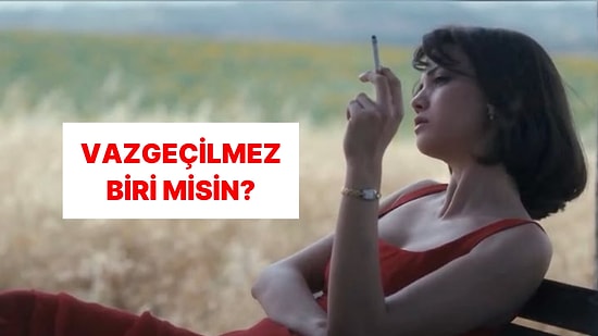 Evet/Hayır Testine Göre Sen Vazgeçilmez Biri misin?