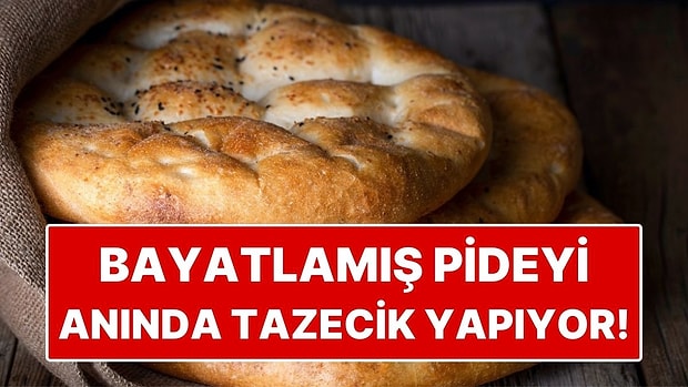 Bayatlamış Ramazan Pidesini Fırından Yeni Çıkmış Gibi Yapan 2 Yöntem