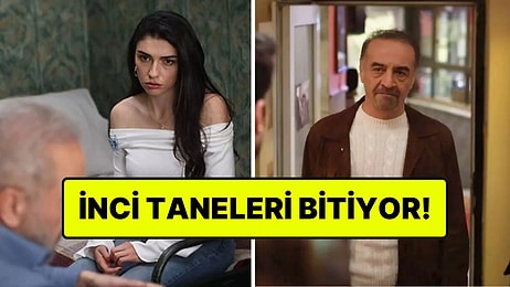 Geri Sayım Başladı: İnci Taneleri'nin Final Çekimleri Tamamlandı