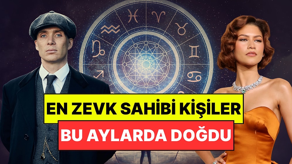 Astrologlar En Zevk Sahibi Kişilerin Doğduğu Ayları Açıkladı