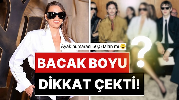 Serenay Sarıkaya'nın Son Pozlarındaki Bacak Boyu Dikkat Çekti!