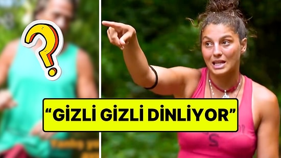 Survivor'da Seren Ay, O Yarışmacının Kendisini Gizlice Dinlediğini Açıkladı