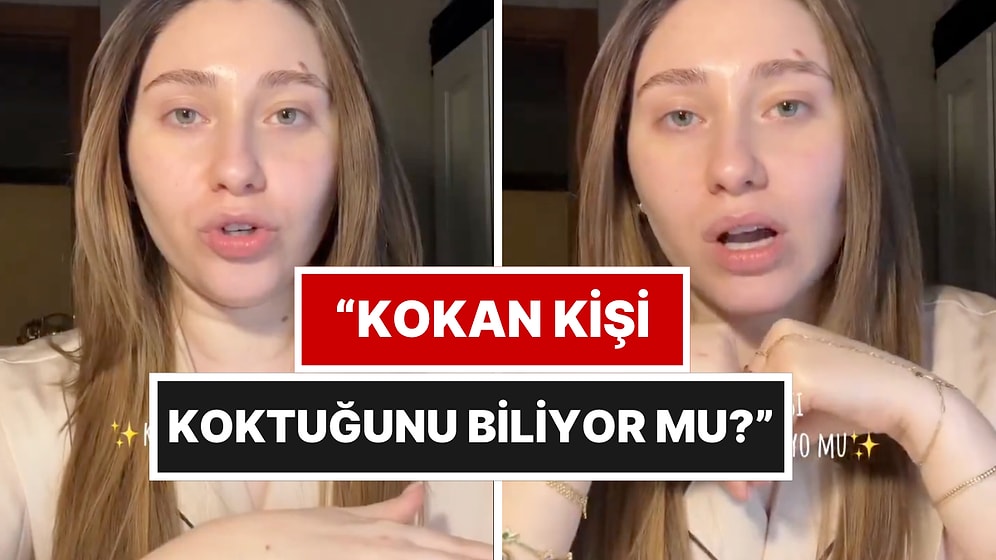 Bir İçerik Üreticisinin Sorusu Tartışma Başlattı: Kokan Biri Koktuğunu Biliyor mu?