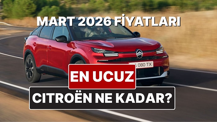 Mart 2026 Citroen Fiyat Listesi! İşte C3, C4, C5, Aircross, Ami, Berlingo ve C-Eylsee Güncel Fiyatları
