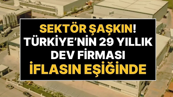 29 Yıllık Dev Firma İflas Ediyor: Ege Bölgesi’nin En Büyük Gıda Firmalarından Egeden İflasın Eşiğinde
