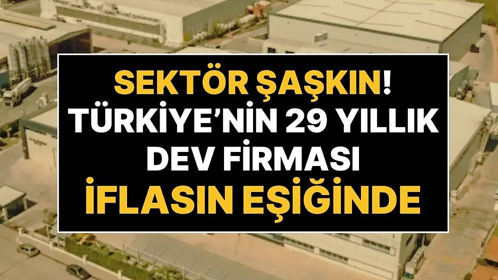 29 Yıllık Dev Firma İflas Ediyor: Ege Bölgesi’nin En Büyük Gıda Firmalarından Egeden İflasın Eşiğinde