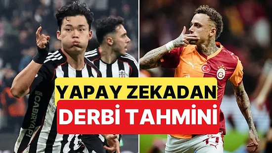 Beşiktaş-Galatasaray Maç Skoru Ne Olur? Yapay Zeka Yanıtladı