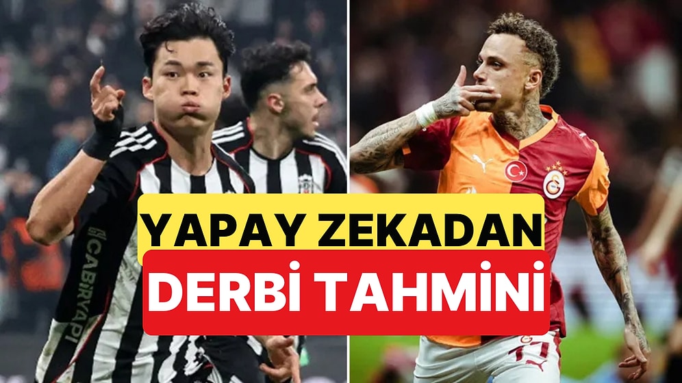 Beşiktaş-Galatasaray Maç Skoru Ne Olur? Yapay Zeka Yanıtladı