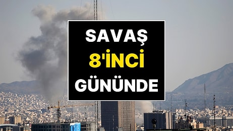 Dünyanın Gözü Orta Doğu'da: ABD-İsrail ve İran Savaşı 8'inci Gününde!
