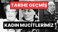 İsimlerini Belki Duymadınız Ama Bugün Sahip Olduğumuz Birçok Şeyi Onlara Borçluyuz