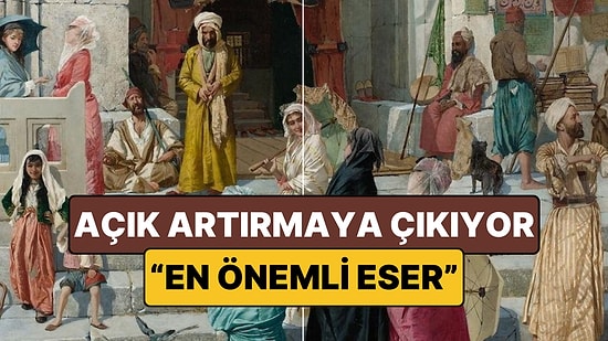 Osman Hamdi Bey'den Doğrudan Alınan Ünlü Tablo Satışta: Değeri 3 Milyon Sterlin!