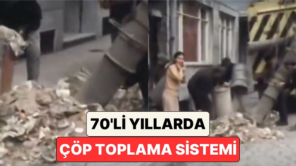 1970'li Yıllarda İstanbul'da Çöplerin Nasıl Bir Araçla Toplandığını Biliyor muydunuz?