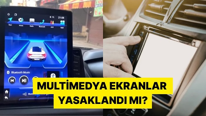 Bir Trafik Polisi Multimedya Ekranların Yasak Olup Olmadığını Açıkladı