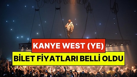 Kanye West'in İstanbul Konseri Biletleri Satışta: Bilet Fiyatları Belli Oldu