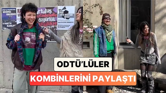 Herkesin Tarzı Kendine: ODTÜ'lü Öğrenciler Bir Okul Gününde Giydikleri Kıyafetleri Paylaştı