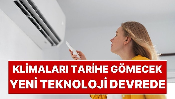 Klimaları Unutturacak Soğutma Sistemi Geliştirildi: Tuz ve İyonlarla Çalışıyor