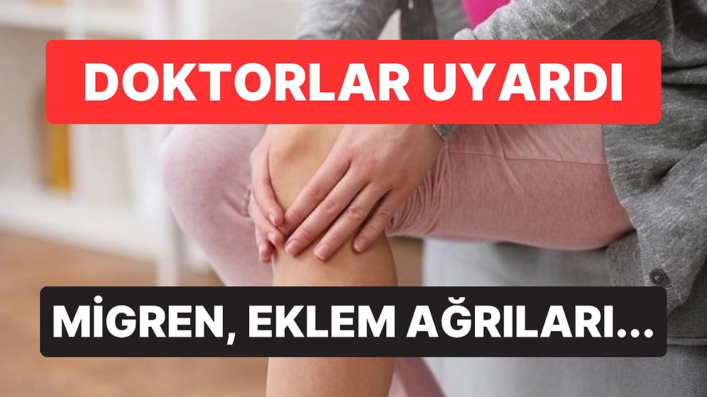 Doktor Açıkladı: Bazı Aylarda Eklem Ağrıları Artabilir