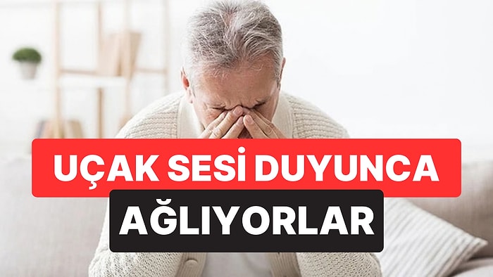 Nadir Bir Demans Türü Keşfedildi: Hasta, Savaş Uçağı Sesini Duyunca Sevinçten Ağlıyor!