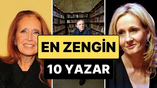 Kelimeleri Servete Dönüştürenler: Dünyanın En Zengin 10 Yazarı