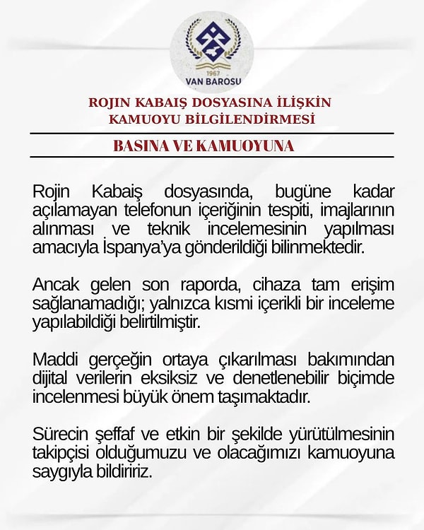 Van Baro Başkanlığı, Rojin'in incelemeye gönderilen cep telefonuna ilişkin açıklama yaptı.