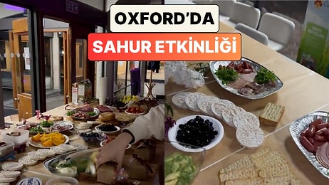 Müslüman Olmayanlar da Katıldı: Oxford'da Okuyan Bir Türk Düzenledikleri Sahur Etkinliğini Paylaştı