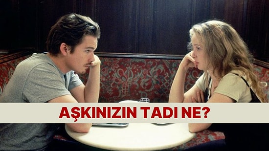 Aşkınız Bir Yemek Olsaydı Ne Olurdu?