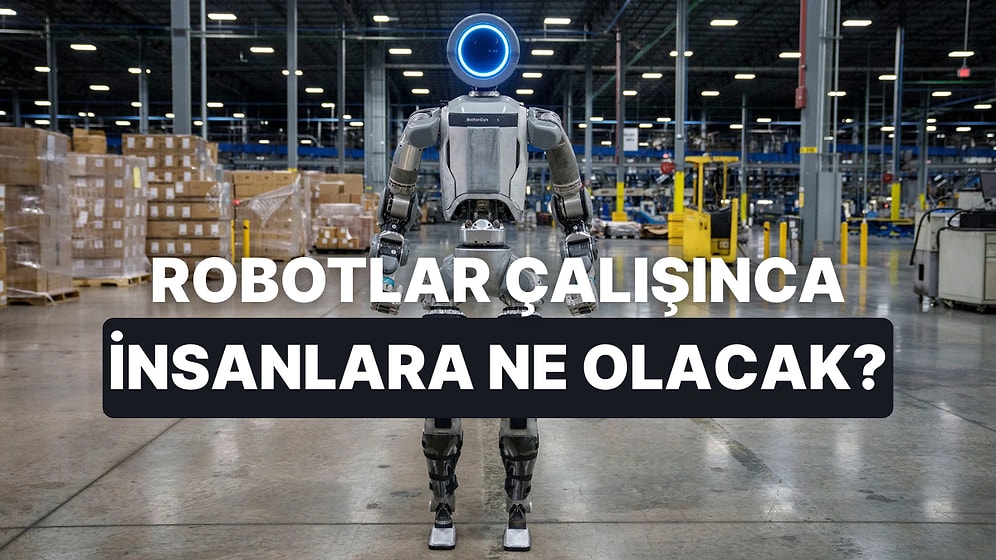 Yapay Zekaya Sorduk: Tüm Fiziksel İşleri de Robotlar Devraldığında, İnsanlara Nerede Gerek Duyulacak?