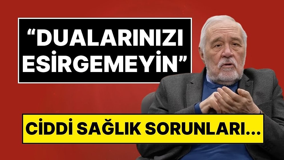 Fatih Altaylı Duyurdu: "İlber Ortaylı Çok Ciddi Sağlık Sorunlarıyla Uğraşıyor, Dualarınızı Esirgemeyin”