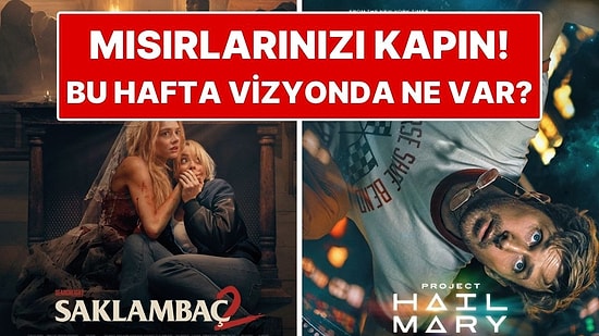 Mısırlar Hazırsa Başlıyoruz! 16-22 Mart Haftası Vizyondaki En Dikkat Çeken Filmler