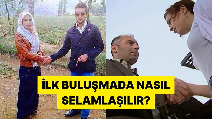 İlk Buluşmada Nasıl Selamlaşılması Gerektiğini Görsellerle Anlatan Kişiler